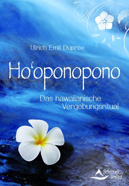 Buch Ho'oponopono - Das hawaiianische Vergebungsritual